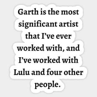 Dean praises Garth Sticker